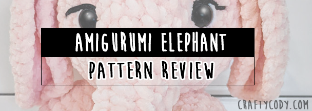 Pattern Review: Amigurumi Elephant
