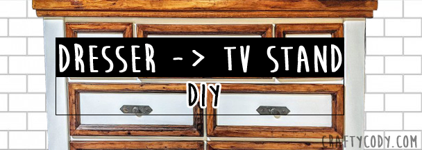 DIY: From dresser to farmhouse TV stand!