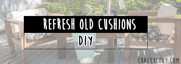 Sew And Refresh Old Outdoor Cushions 