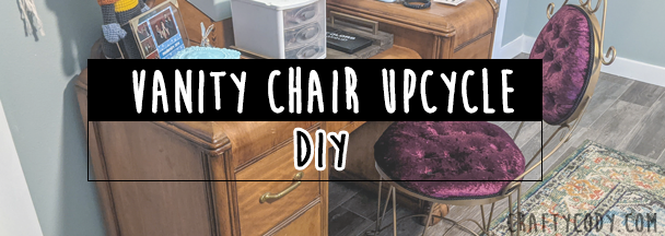 DIY: Vanity Chair Upcycle
